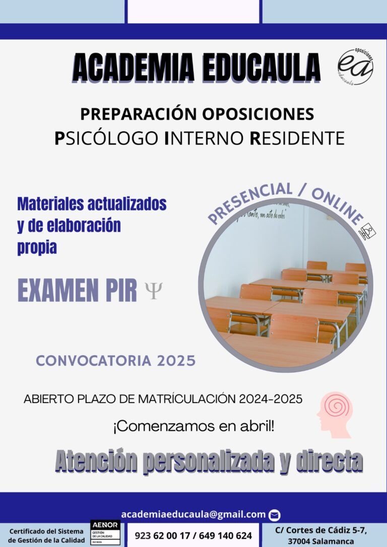 EDUCAULA PREPARA OPOSICIONES AL PIR (Psicólogo Interno Residente) 2024-25. Comienzo en abril.